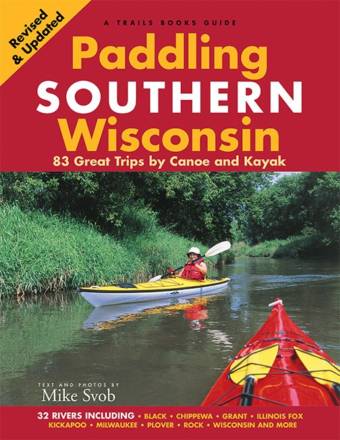 Paddling Southern Wisconsin