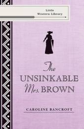 The Unsinkable Mrs. Brown